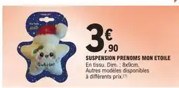 E.Leclerc SUSPENSION PRENOMS MON ETOILE offre