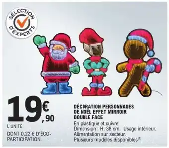 E.Leclerc DÉCORATION PERSONNAGES DE NOËL EFFET MIROIR DOUBLE FACE offre