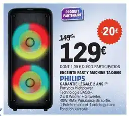 E.Leclerc PHILIPS ENCEINTE PARTY MACHINE TAX4000 offre