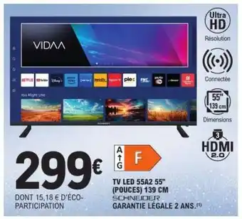 E.Leclerc TV LED 5542 55 (POUCES) 139 CM offre