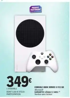 E.Leclerc CONSOLE XBOX SERIES S 512 GO offre