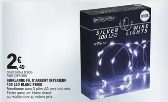 E.Leclerc GUIRLANDE FIL D'ARGENT INTERIEUR 100 LED BLANC FROID offre