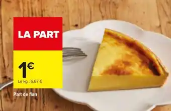 Carrefour Part de flan offre