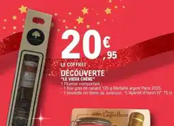 E.Leclerc LE COFFRET DÉCOUVERTE “LE VIEUX CHENE” offre