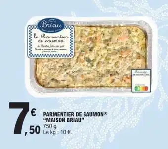 E.Leclerc Parmentier de saumon MAISON BRIAU offre