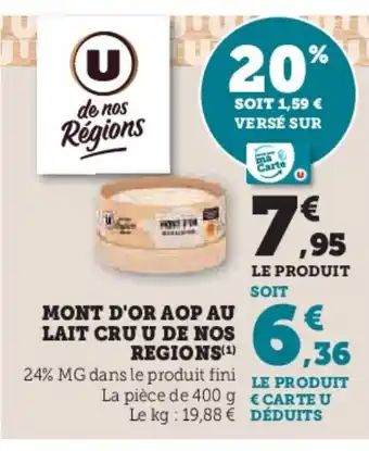 Hyper U Mont d'or aop au lait cru u de nos regions offre