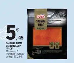 E.Leclerc SAUMON FUMÉ DE NORVÈGE VICI offre