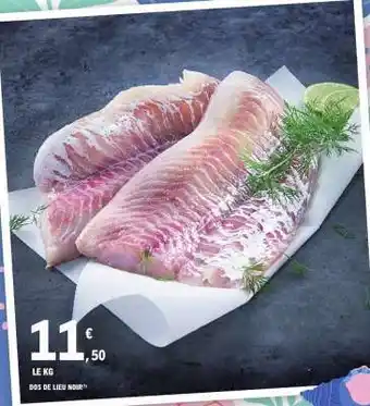 E.Leclerc DOS DE LIEU NOIR offre