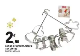 E.Leclerc LOT DE 9 EMPORTE-PIÈCES SUR CINTRE offre