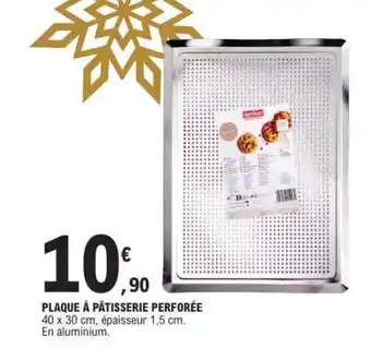 E.Leclerc PLAQUE À PÂTISSERIE PERFORÉE offre