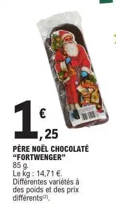 E.Leclerc PÈRE NOËL CHOCOLATÉ FORTWENGER offre