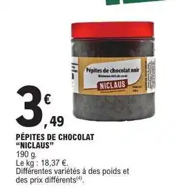 E.Leclerc PÉPITES DE CHOCOLAT NICLAUS offre