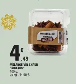 E.Leclerc MÉLANGE VIN CHAUD “NICLAUS” offre