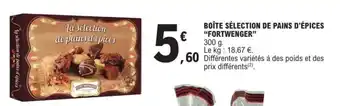 E.Leclerc BOÎTE SÉLECTION DE PAINS D'ÉPICES “FORTWENGER” offre