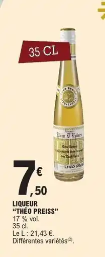 E.Leclerc LIQUEUR THÉO PREISS offre