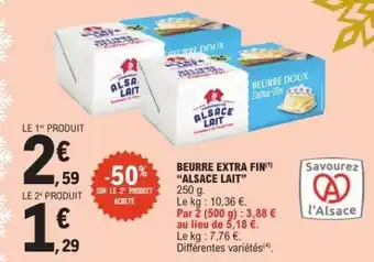 E.Leclerc BEURRE EXTRA FIN ALSACE LAIT offre