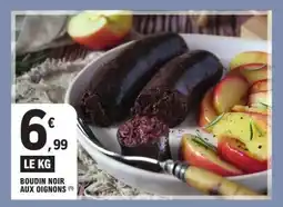 E.Leclerc Boudin noir aux oignons offre