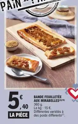 E.Leclerc BANDE FEUILLETÉE AUX MIRABELLES offre