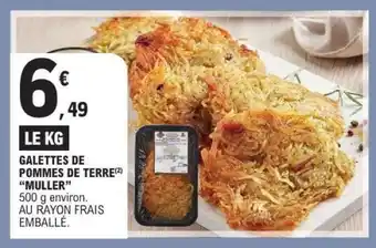 E.Leclerc GALETTES DE POMMES DE TERRE MULLER offre