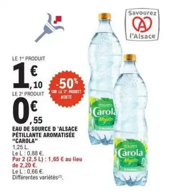 E.Leclerc Eau de Source d'Alsace Pétillante Aromatisée “Carola” offre