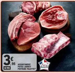 E.Leclerc ASSORTIMENT POTÉE JARRET POITRINE PALETTE offre