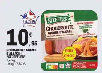 E.Leclerc Choucroute Garnie D'alsace Stoeffler offre
