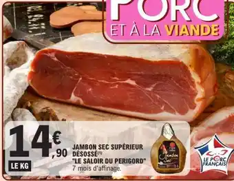E.Leclerc Jambon sec supérieur désossé offre