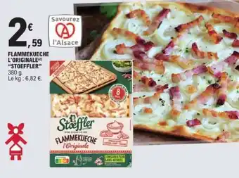 E.Leclerc FLAMMEKUECHE L'ORIGINALE “STOEFFLER” offre