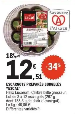 E.Leclerc ESCARGOTS PRÉPARÉS SURGELÉS ESCAL offre