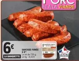 E.Leclerc SAUCISSE FUMÉE X 8 offre