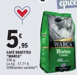 E.Leclerc CAFÉ DOSETTES WARCA offre