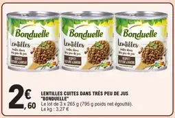 E.Leclerc LENTILLES CUITES DANS TRÈS PEU DE JUS BONDUELLE offre