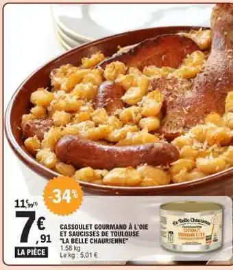 E.Leclerc Cassoulet Gourmand à l'Oie et Saucisses de Toulouse La Belle Chaurienne offre