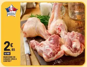 E.Leclerc Manchons de canard crus à confire offre