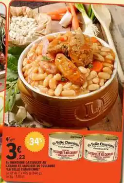E.Leclerc AUTHENTIQUE CASSOULET AU CANARD ET SAUCISSE DE TOULOUSE LA BELLE CHAURIENNE offre