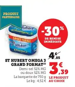 Hyper U ST HUBERT Omega 3 grant format offre