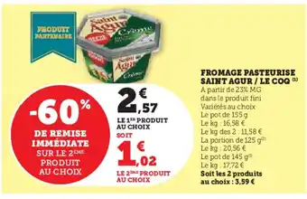 Hyper U Fromage pasteurise saint agur / le coq offre