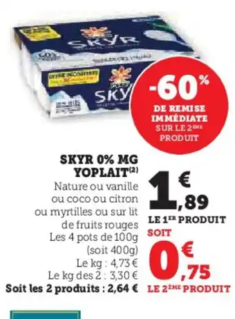 Hyper U SKYR 0% mg yoplait offre