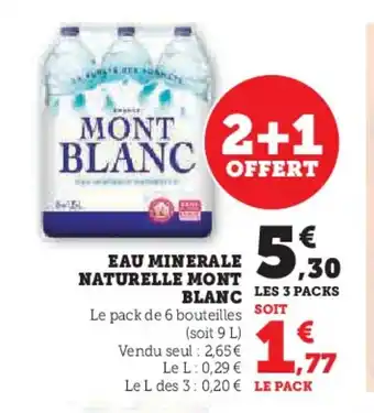 Hyper U MONT BLANC Eau minerale naturelle offre