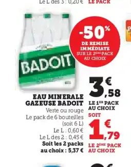 Hyper U BADOIT Eau minerale gazeuse offre