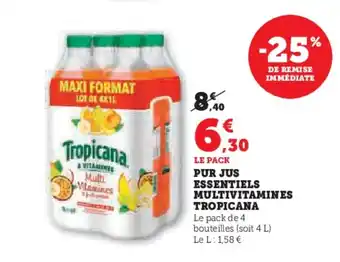 Hyper U TROPICANA Pur jus essentiels multivitamines offre