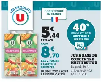 Hyper U Jus a base de concentre multifruits u offre