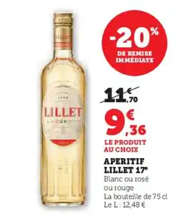 Hyper U LILLET 17° Aperitif offre