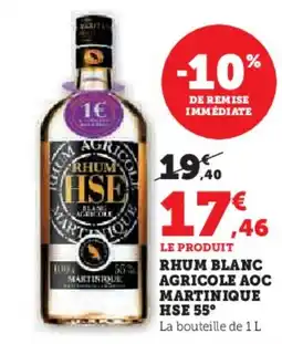Hyper U Rhum blanc agricole aoc martinique hse offre