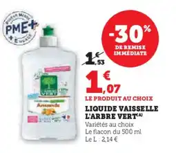 Hyper U L'ARBRE VERT Liquide vaisselle offre