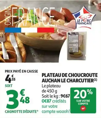 Auchan Plateau de choucroute auchan le charcutier offre