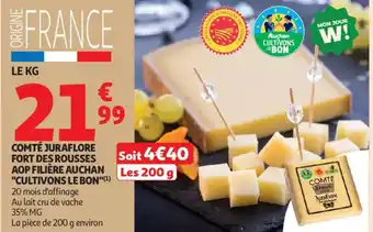 Auchan Comté juraflore fort des rousses aop filière auchan "cultivons le bon" offre
