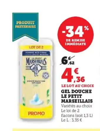 Hyper U LE PETIT MARSEILLAIS Gel douche offre