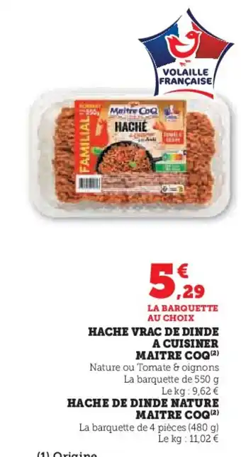 Hyper U MAITRE COQ Hache vrac de dinde a cuisiner offre