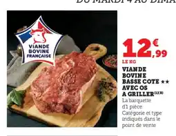 Hyper U Viande bovine basse cote avec os a griller offre